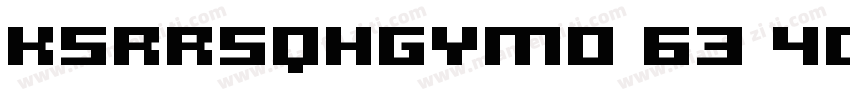 KSRRSQHGYM0 63 40字体转换